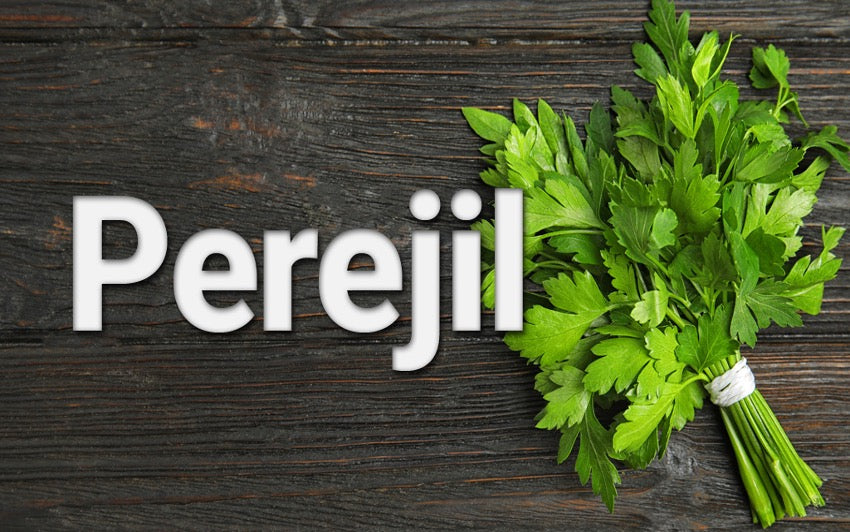 Perejil: Propiedades nutricionales y beneficios para la salud